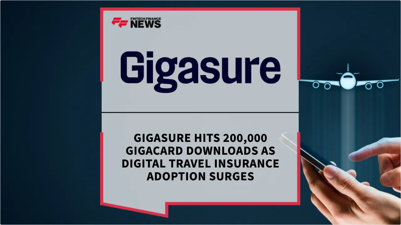 Press Release: Gigasure Hits 200,000 GigaCard Downloads as Digital Travel Insurance Adoption Surges | Featured Image by FF News