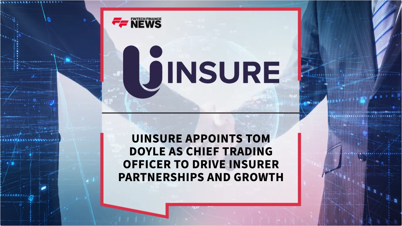 Press Release: Uinsure Appoints Tom Doyle as Chief Trading Officer to Drive Insurer Partnerships and Growth | Featured Image by FF News